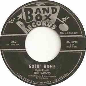 The Saints  - Watch Out For The Last Step / Goin’ Home flac album