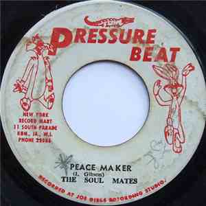The Soul Mates - Peace Maker flac album