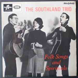 The Southland Trio - Folk Songs And Spirituals flac album