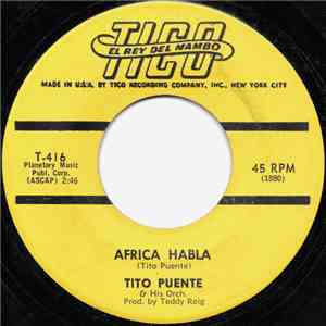 Tito Puente & His Orchestra - Africa Habla / Donde Vas flac album