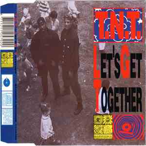 T.N.T. - Let's Get Together flac album