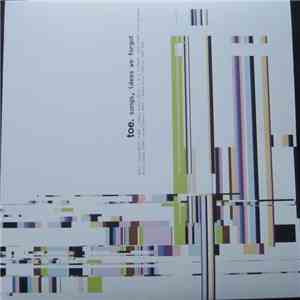 toe  - Songs, Ideas We Forgot flac album