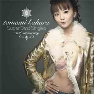 Tomomi Kahara - Super Best Singles ~10th Anniversary flac album