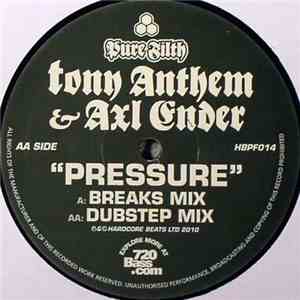 Tony Anthem & Axl Ender - Pressure flac album