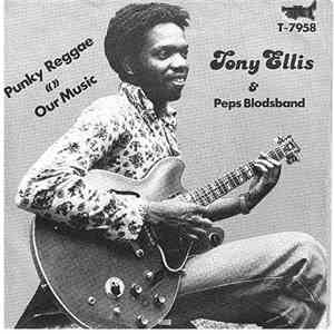 Tony Ellis & Peps Blodsband - Punky Reggae flac album