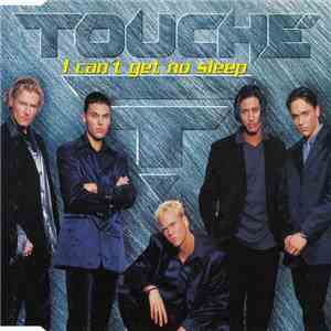 Touché  - I Can't Get No Sleep flac album