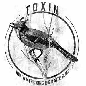 Toxin  - Der Winter Ging Die Kälte Blieb flac album