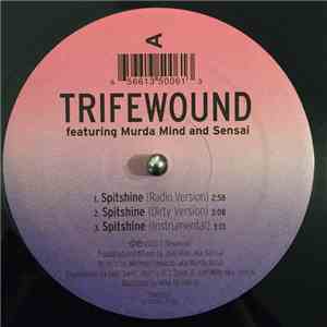 Trifewound Featuring Murda Mind And Sensai  - Spitshine flac album