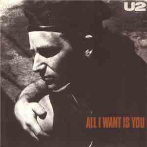 U2 - All I Want Is You flac album