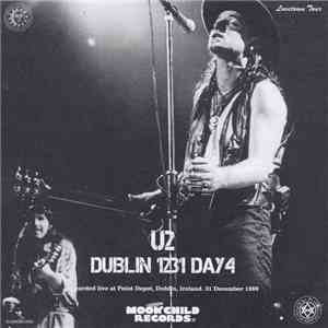 U2 - Dublin 1231 Day4 flac album