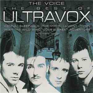 Ultravox - The Voice - The Best Of Ultravox flac album