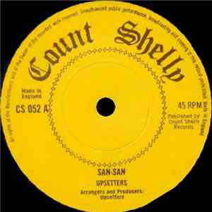 Upsetters / O. Graham - San - San / Baby Don't Go flac album