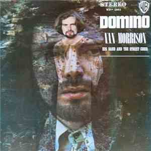 Van Morrison - Domino (His Band And The Street Choir) flac album