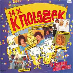 Various - 14x Knotsgek (14 Daverende Meestampers!) flac album