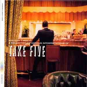 Various - A Collection Of Various Interpretations Of Take Five flac album