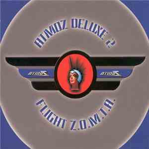 Various - Atmoz Deluxe 2 - Flight Z.O.M.T.A. flac album