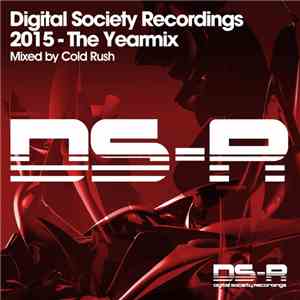 Various - Digital Society Recordings 2015 - The Yearmix flac album