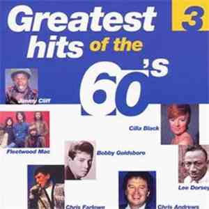 Various - Greatest Hits Of The 60's 3 flac album