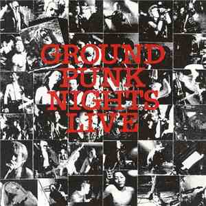 Various - Ground Punk Nights Live flac album
