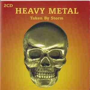 Various - Heavy Metal - Taken By Storm flac album