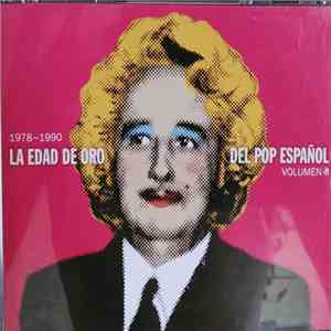 Various - La Edad De Oro Del Pop Español (1978-1990 ) Volumen II flac album