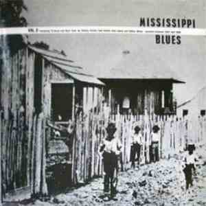 Various - Mississippi Blues Vol. 3 1928-1942 flac album
