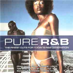 Various - Pure R&B (The Finest Cuts For Today's R&B Generation) flac album