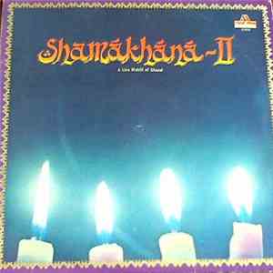 Various - Shamakhana ~ II - A Live Mehfil Of Ghazal flac album