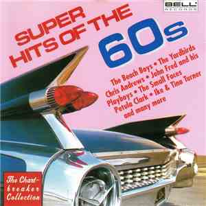 Various - Super Hits Of The 60s flac album