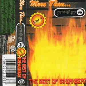 Various - The Best Of Breakbeat Vol. 3 - More Than... Prodigy flac album