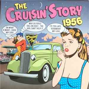Various - The Cruisin' Story 1956 flac album