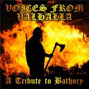 Various - Voices From Valhalla - A Tribute To Bathory flac album