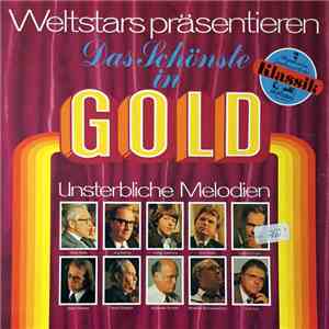 Various - Weltstars Präsentieren Das Schönste In Gold (Klassik) flac album