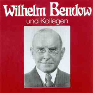 Various - Wilhelm Bendow Und Kollegen flac album