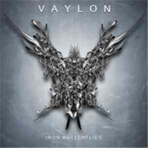 Vaylon - Iron Butterflies flac album