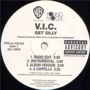V.I.C.  - Get Silly / We Ridin' flac album