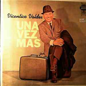 Vicentico Valdés - Una Vez Mas flac album
