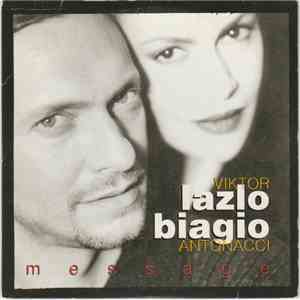 Viktor Lazlo & Biagio Antonacci - Message flac album