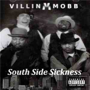 Villin Mobb - South Side Sickness flac album