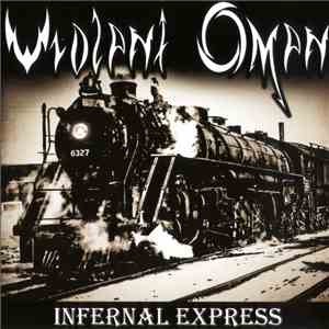 Violent Omen - Infernal Express flac album