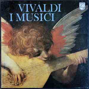 Vivaldi, I Musici - Vivaldi flac album