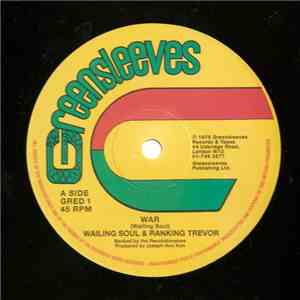 Wailing Souls & Ranking Trevor / Wailing Souls - War / Jah Give Us Life Don't Feel No Way flac album