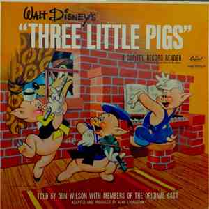 Walt Disney, Don Wilson  - Three Little Pigs flac album