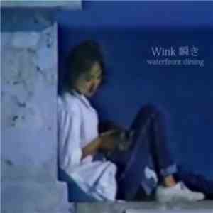 Waterfront Dining - Wink 瞬き flac album
