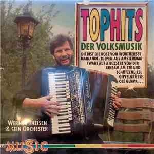 Werner Theisen & Sein Orchester - Tophits Der Volksmusik flac album