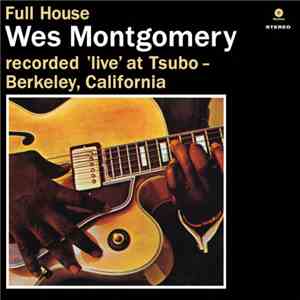 Wes Montgomery - Full House flac album