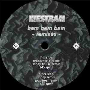 Westbam - Bam Bam Bam (Remixes) flac album