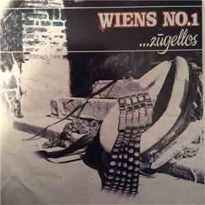 Wiens No.1 - ...Zügellos flac album