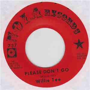 Willie Tee - Please Don't Go flac album