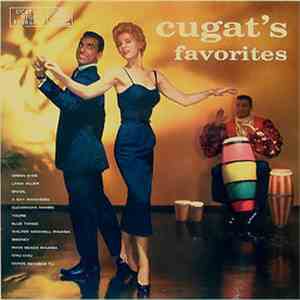 Xavier Cugat And His Orchestra - Cugat's Favorites flac album
